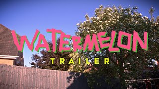 Watermelon előzetes