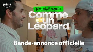 F*ckin' Fred : Comme un Léopard előzetes