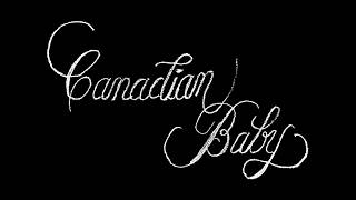 Canadian Baby előzetes