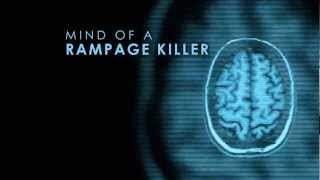 Mind of a Rampage Killer előzetes