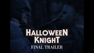 Halloween Knight előzetes