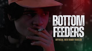 Bottom Feeders előzetes