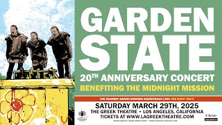 Garden State - The 20th Anniversary Concert előzetes