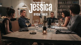The Trouble with Jessica előzetes