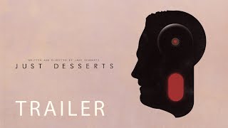 JUST DESSERTS előzetes
