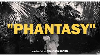 Phantasy előzetes