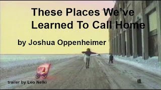 These Places We've Learned to Call Home előzetes