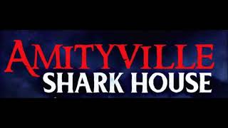 Amityville Shark House előzetes