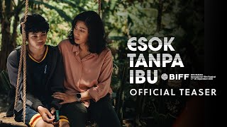 Esok Tanpa Ibu előzetes