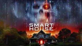 Smart House előzetes
