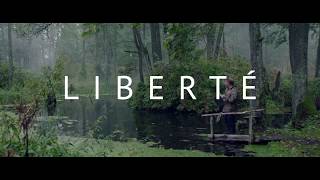 Liberté előzetes