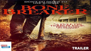 Bone Breaker előzetes