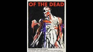 Of The Dead előzetes