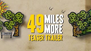 49 Miles More előzetes