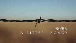 A Bitter Legacy előzetes