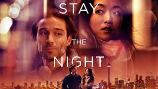 Stay the Night előzetes