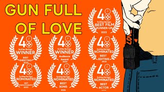 Gun Full of Love előzetes