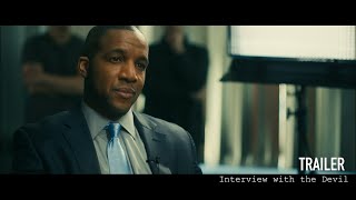 Interview with the Devil előzetes
