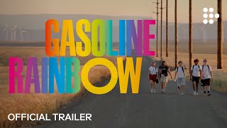 Gasoline Rainbow előzetes