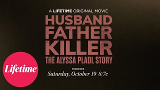 Husband Father Killer: The Alyssa Pladl Story előzetes