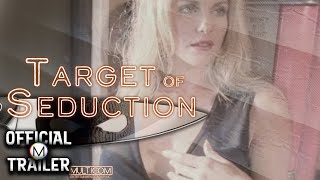 Target of Seduction előzetes
