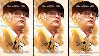 Gerald's Hands előzetes