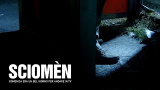 SCIOMÈN - Domenica era un bel giorno per andare in TV előzetes