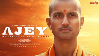 Ajey: The Untold Story of a Yogi előzetes