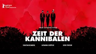 Zeit der Kannibalen előzetes