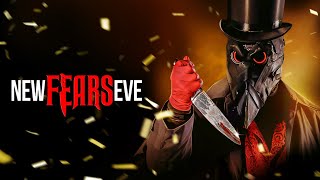New Fears Eve előzetes