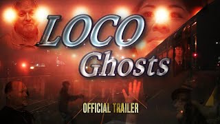 Loco Ghosts előzetes