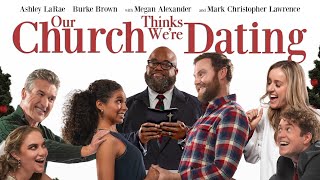 Our Church Thinks We're Dating előzetes