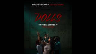 Dolls előzetes