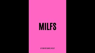 Milfs előzetes