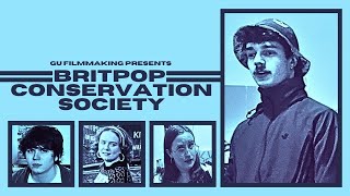 Britpop Conservation Society előzetes