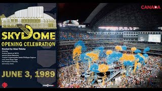 The Opening of SkyDome: A Celebration előzetes