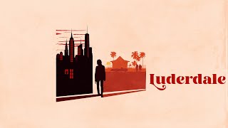 Luderdale előzetes