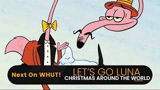 Let's Go Luna!: Luna's Christmas Around the World előzetes
