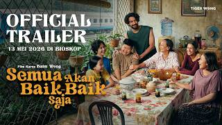 Semua Akan Baik-Baik Saja előzetes