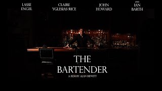 The Bartender előzetes