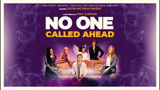 No One Called Ahead előzetes