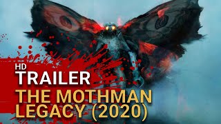The Mothman Legacy előzetes