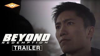 Beyond Redemption előzetes