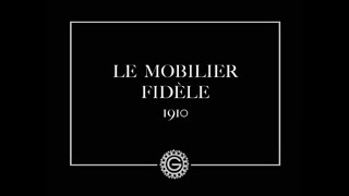 Le Mobilier fidèle előzetes
