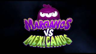 Marcianos vs Mexicanos előzetes