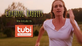 Chasing Rabbits előzetes