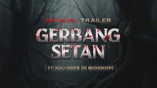 Gerbang Setan előzetes