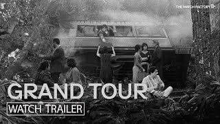 Grand Tour előzetes