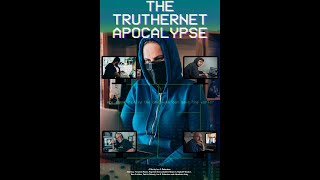 The TrutherNet Apocalypse előzetes