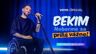 Bekim: Neberme sa príliš vážne! előzetes